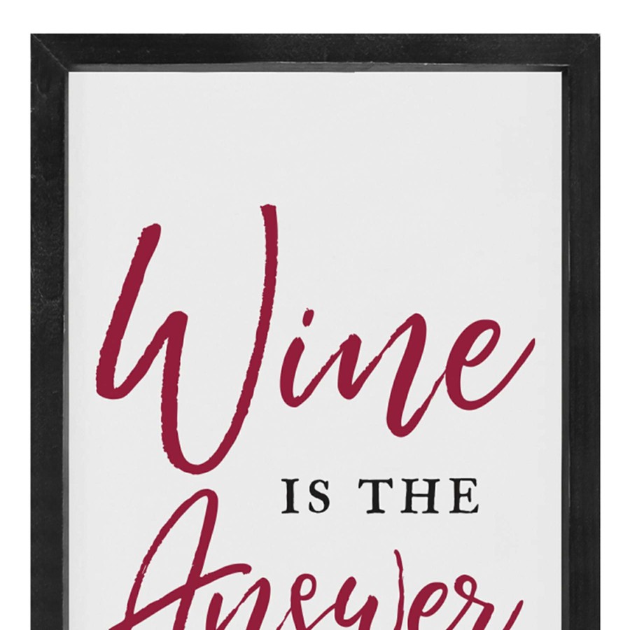 Wall Art * | 12X24 Wine Is The Answer Wall Art At Lower Price