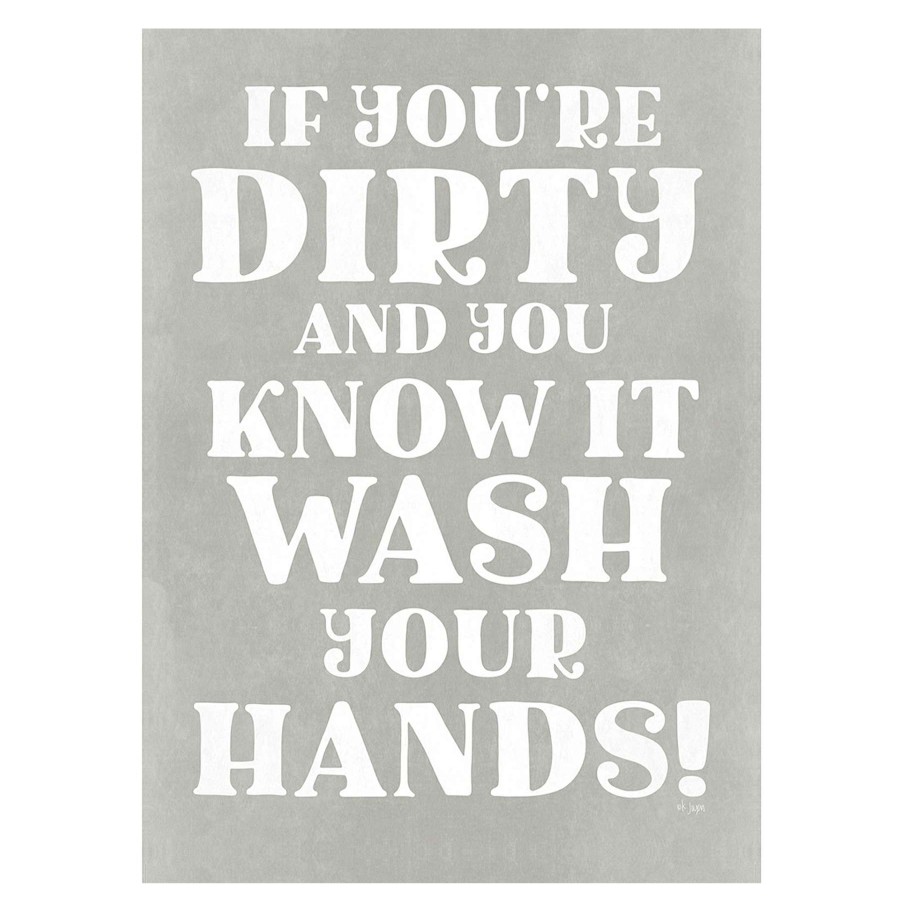 Wall Art * | 12X16 Dirty And You Know It Canvas Wall Art Sale Online